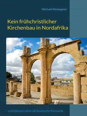 cover image of Kein frühchristlicher Kirchenbau in Nordafrika
